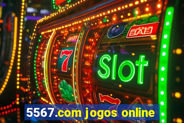 5567.com jogos online